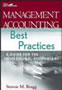 Management Accounting Best Practices: A Guide for the Professional Accountant