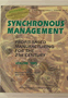 Synchronous Management Vol.1